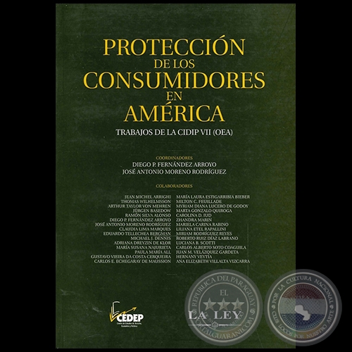 PROTECCIN DE LOS CONSUMIDORES EN AMRICA - Coordinador: JOS ANTONIO MORENO RODRGUEZ - Ao 2010